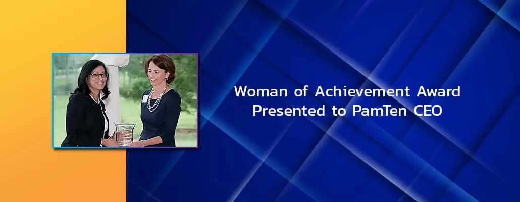 Woman of Achievement Award Honors PamTen CEO